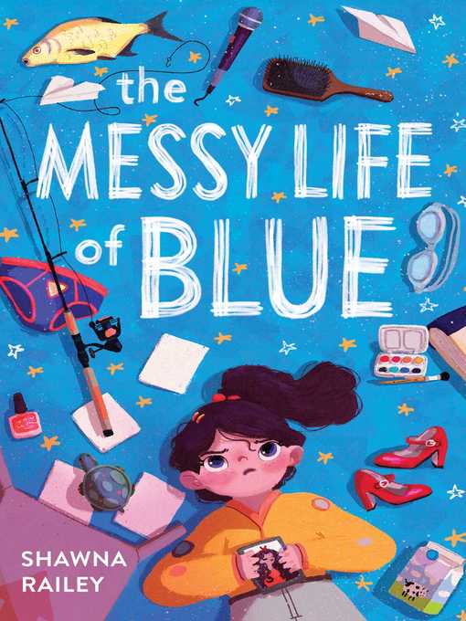 Cover image for The Messy Life of Blue